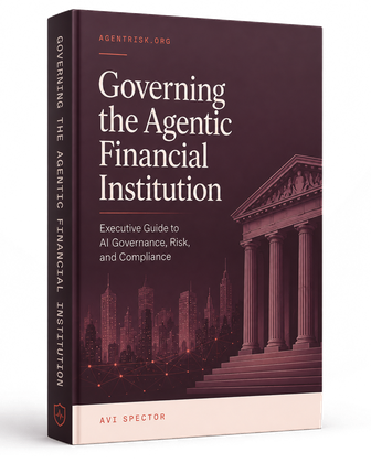 Governing the Agentic Financial Institution — executive guide cover